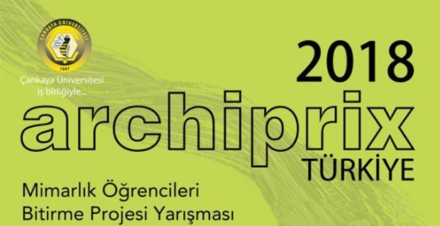 Archiprix Türkiye 2018 Mimarlık Öğrencileri Bitirme Projesi Yarışması Ödül Töreni ve Kolokyum